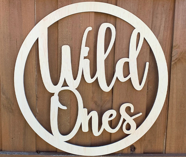 Wild One Sign Hoop